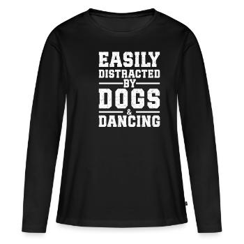 Easily Distracted By Dogs & Dancing - Frauen Premium Bio Langarmshirt - Schwarz - Vorne - Julia (174cm)