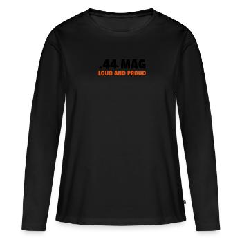 .44 Mag Loud And Proud - Women's Premium Organic Long Sleeve Shirt - black - Front - Julia (174cm)