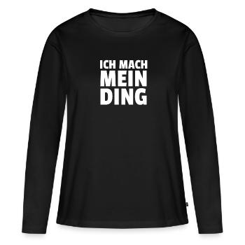 Ich Mach Mein Ding - Frauen Premium Bio Langarmshirt - Schwarz - Vorne - Julia (174cm)