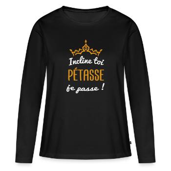 pétasse couronne princesse connasse | cadeau drôle - T-shirt manches longues Premium bio Femme - noir - Devant - Julia (174cm)