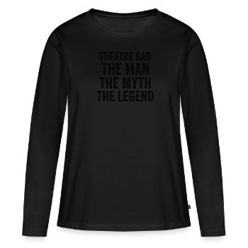 Theater Papa Schauspieler Darstellende Kunst Probe - Frauen Premium Bio Langarmshirt - Schwarz - Vorne - Julia (174cm)