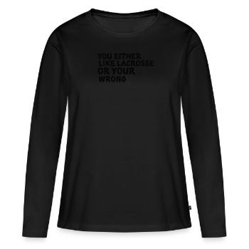 Lacrosse Spieler spielen Lacrosse Relax Lacrosse - Frauen Premium Bio Langarmshirt - Schwarz - Vorne - Julia (174cm)