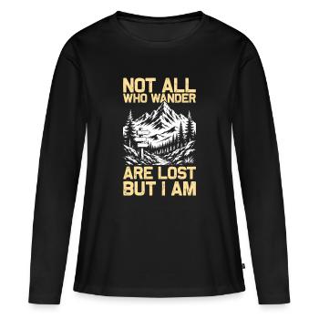 Not all who wander Wandern Berge Bergsteigen - Frauen Premium Bio Langarmshirt - Schwarz - Vorne - Julia (174cm)