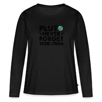 N’oubliez jamais Pluton Drôle Planète Pluton - T-shirt manches longues Premium bio Femme - noir - Devant - Julia (174cm)