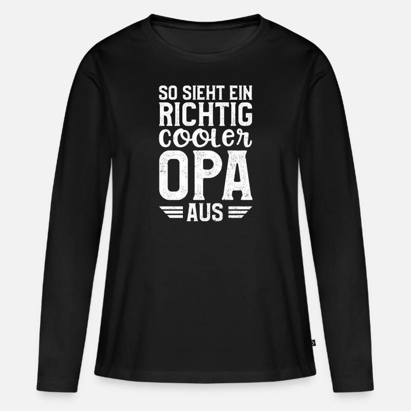 So Sieht Ein Richtig Cooler Opa Aus - Opa - Frauen Premium Bio Langarmshirt - Schwarz