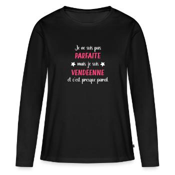 Je ne suis pas parfaite mais vendéenne - T-shirt manches longues Premium bio Femme - noir - Devant - Julia (174cm)