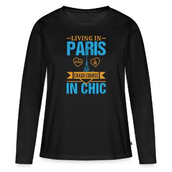 DAS LEBEN IN PARIS WAR EIN CRASHKURS IN CHIC - Frauen Premium Bio Langarmshirt - Schwarz - Vorne - Julia (174cm)