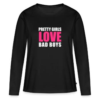 Pretty Girls Love Bad Boys - Frauen Premium Bio Langarmshirt - Schwarz - Vorne - Julia (174cm)