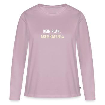 No plan but coffee - Women's Premium Organic Long Sleeve Shirt - dusky pink - Front - Julia (174cm)