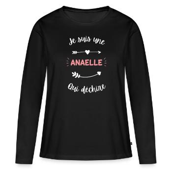 Je suis une Anaelle qui déchire - T-shirt manches longues Premium bio Femme - noir - Devant - Julia (174cm)