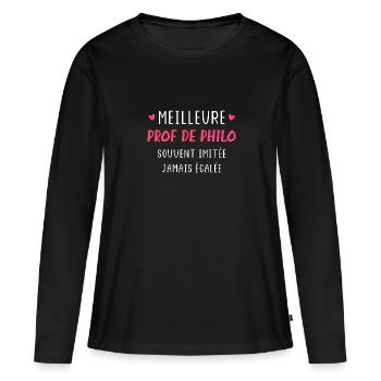Souvent imitée jamais égalée meilleure prof philo - T-shirt manches longues Premium bio Femme - noir - Devant - Julia (174cm)