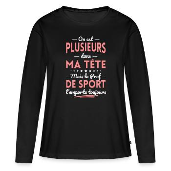 Plusieurs dans tête la Prof de Sport l'emporte - T-shirt manches longues Premium bio Femme - noir - Devant - Julia (174cm)