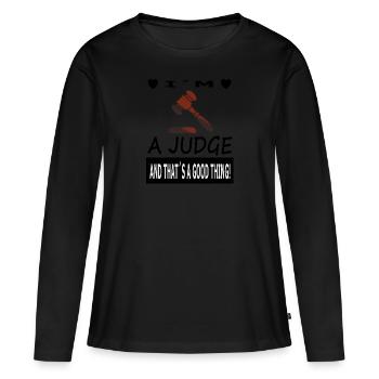 Je suis juge juge fier de cadeau de juge - T-shirt manches longues Premium bio Femme - noir - Devant - Julia (174cm)