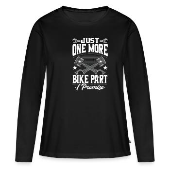 Nur Noch Ein Fahrradteil Ich Verspreche - Frauen Premium Bio Langarmshirt - Schwarz - Vorne - Julia (174cm)