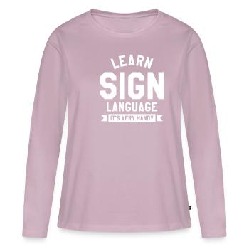 Learn Sign Language It's Very Handy Deaf Awareness - Women's Premium Organic Long Sleeve Shirt - dusky pink - Front - Julia (174cm)