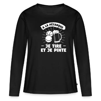 A La Petanque Je Tire Et Je Pinte Bière - T-shirt manches longues Premium bio Femme - noir - Devant - Julia (174cm)
