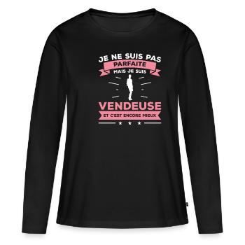 Je Ne Suis Pas Parfaite Mais Je Suis Vendeuse - T-shirt manches longues Premium bio Femme - noir - Devant - Julia (174cm)