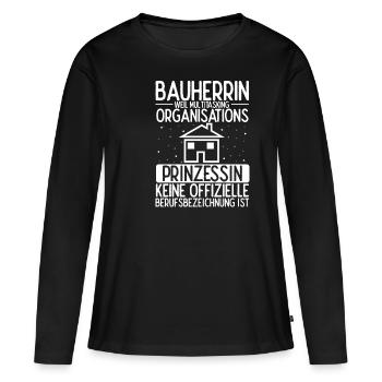 Bauherrin Multitasking Organisations Prinzessin Ha - Frauen Premium Bio Langarmshirt - Schwarz - Vorne - Julia (174cm)