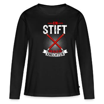 Ein Stift Sie Alle Zu Knechten - Abschiedgeschenk - Frauen Premium Bio Langarmshirt - Schwarz - Vorne - Julia (174cm)