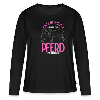 Vorsicht Vor Der Reiterin Das Pferd Ist harmlos - - Frauen Premium Bio Langarmshirt - Schwarz - Vorne - Julia (174cm)