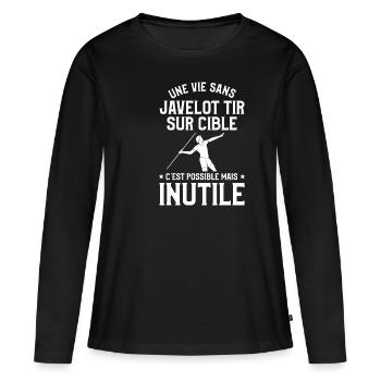Une Vie Sans Javelot Tir Sur Cible C'est Possible - T-shirt manches longues Premium bio Femme - noir - Devant - Julia (174cm)