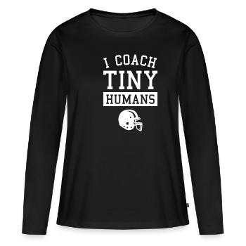 I Coach Tiny Humans Coaching Baseball Coaches - Women's Premium Organic Long Sleeve Shirt - black - Front - Julia (174cm)