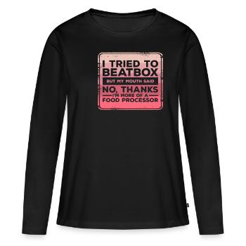 J’ai essayé de faire du beatbox mais ma bouche a dit non merci - T-shirt manches longues Premium bio Femme - noir - Devant - Julia (174cm)