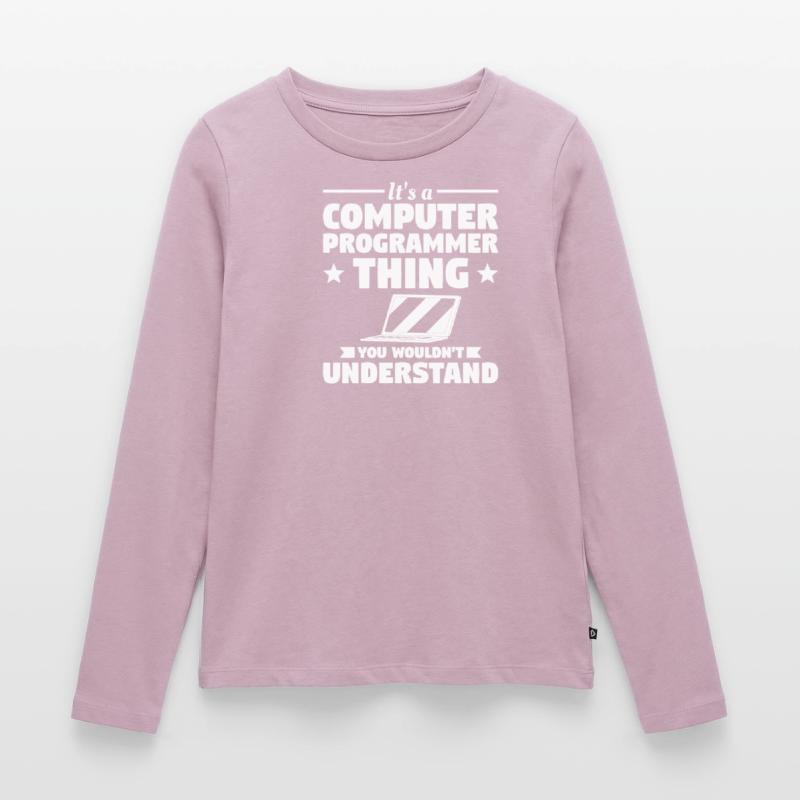 Es ist eine Computerprogrammierer-Sache, die Sie nicht tun würden Frauen Premium Bio Langarmshirt