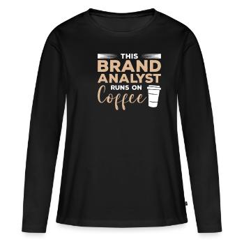 Cet analyste de marque fonctionne au café - T-shirt manches longues Premium bio Femme - noir - Devant - Julia (174cm)