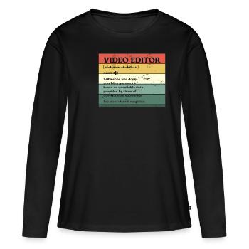 Video-Editor Jemand, der präzise Vermutungen anstellt - Frauen Premium Bio Langarmshirt - Schwarz - Vorne - Julia (174cm)