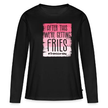 Après cela, nous obtenons des frites, une FIV, une infertilité - T-shirt manches longues Premium bio Femme - noir - Devant - Julia (174cm)
