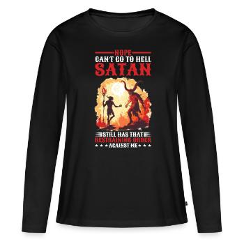Ne peut pas aller en enfer Satan a une ordonnance restrictive - T-shirt manches longues Premium bio Femme - noir - Devant - Julia (174cm)