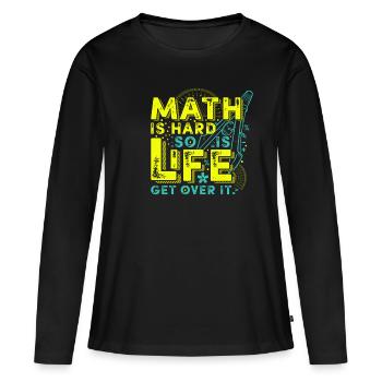 Les maths sont difficiles - T-shirt manches longues Premium bio Femme - noir - Devant - Julia (174cm)