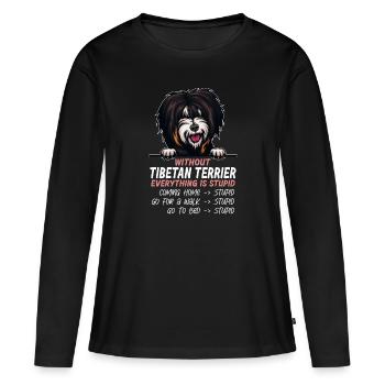 Ohne Tibet Terrier ist alles doof - Frauen Premium Bio Langarmshirt - Schwarz - Vorne - Julia (174cm)