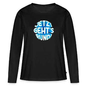 Jetzt gehts rund! 3D - Frauen Premium Bio Langarmshirt - Schwarz - Vorne - Julia (174cm)