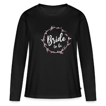 Braut Bride To Be Brautjungfern JGA Hochzeit Gesch - Frauen Premium Bio Langarmshirt - Schwarz - Vorne - Julia (174cm)