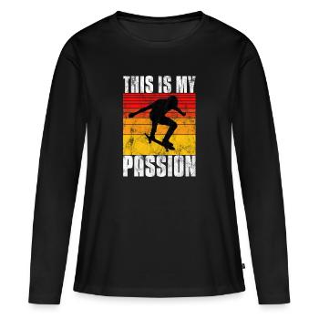 This is My Passion Skateboard Skateboarder Skate - T-shirt manches longues Premium bio Femme - noir - Devant - Julia (174cm)