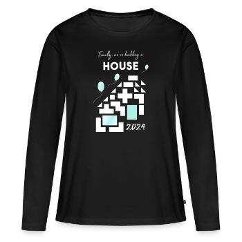 Construire une maison maison - T-shirt manches longues Premium bio Femme - noir - Devant - Julia (174cm)