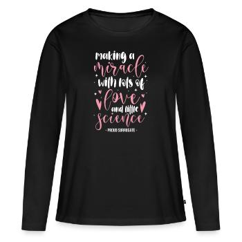 Faire un miracle avec beaucoup d’amour et peu - T-shirt manches longues Premium bio Femme - noir - Devant - Julia (174cm)