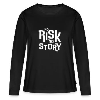 No Risk No Story – T-shirt déclaration - T-shirt manches longues Premium bio Femme - noir - Devant - Julia (174cm)