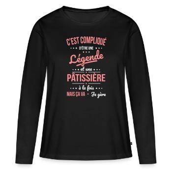 Compliqué d'être une légende et une pâtissière - T-shirt manches longues Premium bio Femme - noir - Devant - Julia (174cm)