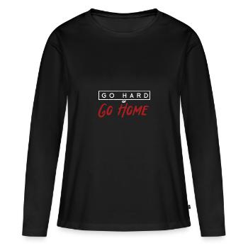 Go Hard or Go Home - Women's Premium Organic Long Sleeve Shirt - black - Front - Julia (174cm)