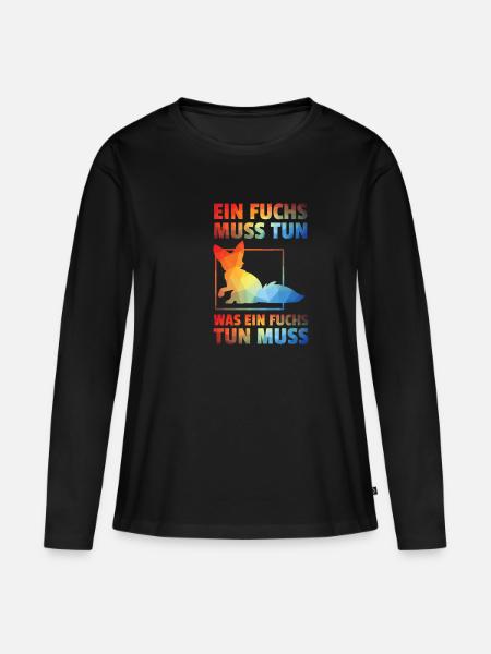 EIN FUCHS MUSS TUN WAS EIN FUCHS TUN MUSS - Frauen Premium Bio Langarmshirt - Schwarz