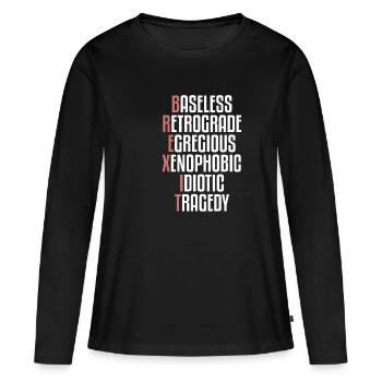 Brexit, British Exit, EU exit, referendum - Women's Premium Organic Long Sleeve Shirt - black - Front - Julia (174cm)