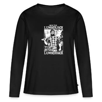 lumberjack holzfäller lustiges geschenk - Frauen Premium Bio Langarmshirt - Schwarz - Vorne - Julia (174cm)