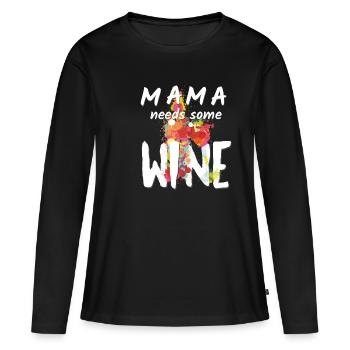 Mama Needs Some Wine Design - Women Wine Drinkers - Women's Premium Organic Long Sleeve Shirt - black - Front - Julia (174cm)