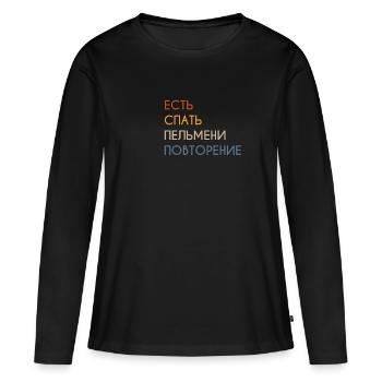 Eat Sleep Pelmeni Repeat russe Cyrillique - T-shirt manches longues Premium bio Femme - noir - Devant - Julia (174cm)
