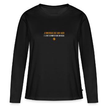Ich breche in Vaders Haus ein und ziehe Munster an... - Frauen Premium Bio Langarmshirt - Schwarz - Vorne - Julia (174cm)