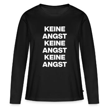 KEINE ANGST NIE WIEDER IST JETZT WEIß NO NZS / AFD - Frauen Premium Bio Langarmshirt - Schwarz - Vorne - Julia (174cm)