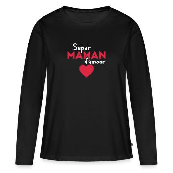 Super maman d'amour - T-shirt manches longues Premium bio Femme - noir - Devant - Julia (174cm)